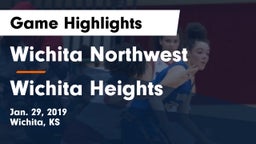 Wichita Northwest  vs Wichita Heights  Game Highlights - Jan. 29, 2019