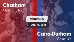 Matchup: Chatham  vs. Cairo-Durham  2016