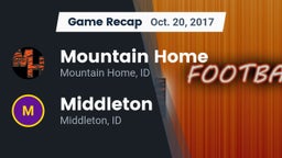 Recap: Mountain Home  vs. Middleton  2017