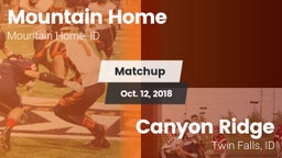 Matchup: Mountain Home High vs. Canyon Ridge  2018