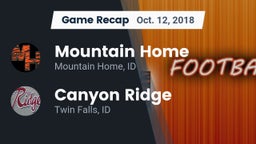 Recap: Mountain Home  vs. Canyon Ridge  2018