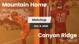 Matchup: Mountain Home High vs. Canyon Ridge  2020