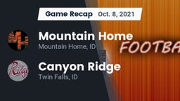 Recap: Mountain Home  vs. Canyon Ridge  2021