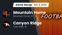 Recap: Mountain Home  vs. Canyon Ridge  2023