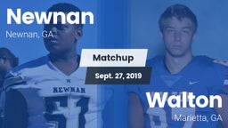Matchup: Newnan  vs. Walton  2019