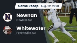Recap: Newnan  vs. Whitewater  2020