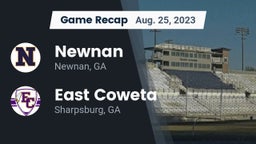 Recap: Newnan  vs. East Coweta  2023