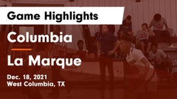 Columbia  vs La Marque  Game Highlights - Dec. 18, 2021