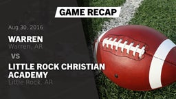 Recap: Warren  vs. Little Rock Christian Academy  2016