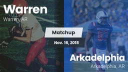 Matchup: Warren  vs. Arkadelphia  2018