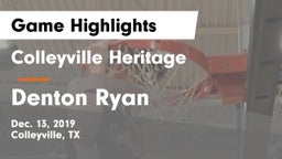Colleyville Heritage  vs Denton Ryan  Game Highlights - Dec. 13, 2019