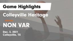 Colleyville Heritage  vs NON VAR Game Highlights - Dec. 3, 2021