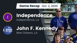 Recap: Independence  vs. John F. Kennedy  2020