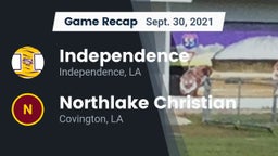 Recap: Independence  vs. Northlake Christian  2021