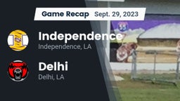 Recap: Independence  vs. Delhi  2023