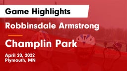 Robbinsdale Armstrong  vs Champlin Park  Game Highlights - April 20, 2022