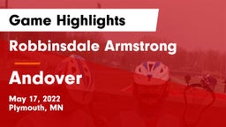 Robbinsdale Armstrong  vs Andover  Game Highlights - May 17, 2022
