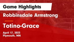 Robbinsdale Armstrong  vs Totino-Grace  Game Highlights - April 17, 2023