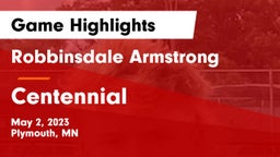 Robbinsdale Armstrong  vs Centennial  Game Highlights - May 2, 2023