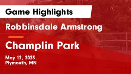 Robbinsdale Armstrong  vs Champlin Park  Game Highlights - May 12, 2023