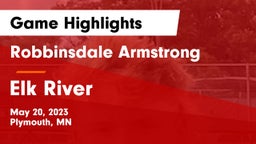 Robbinsdale Armstrong  vs Elk River  Game Highlights - May 20, 2023