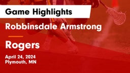 Robbinsdale Armstrong  vs Rogers  Game Highlights - April 24, 2024