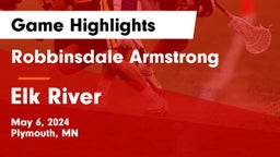 Robbinsdale Armstrong  vs Elk River  Game Highlights - May 6, 2024