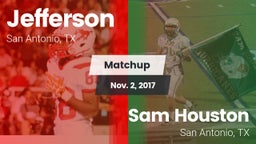 Matchup: Jefferson High vs. Sam Houston  2017