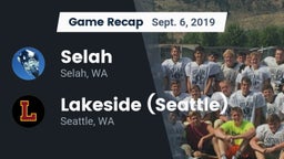 Recap: Selah  vs. Lakeside  (Seattle) 2019