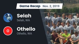 Recap: Selah  vs. Othello  2019