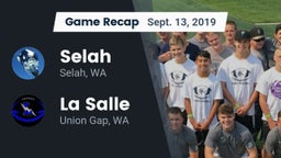 Recap: Selah  vs. La Salle  2019