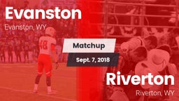 Matchup: Evanston  vs. Riverton  2018
