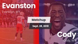 Matchup: Evanston  vs. Cody  2018