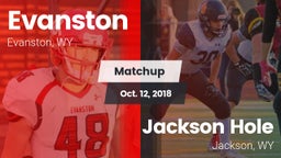 Matchup: Evanston  vs. Jackson Hole  2018