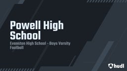 Evanston football highlights Powell High School