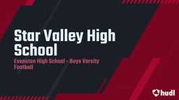 Evanston football highlights Star Valley High School