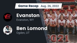 Recap: Evanston  vs. Ben Lomond  2022