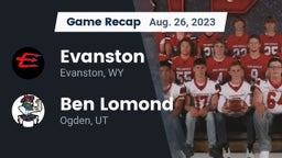 Recap: Evanston  vs. Ben Lomond  2023