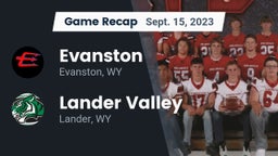 Recap: Evanston  vs. Lander Valley  2023