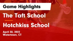 The Taft School vs Hotchkiss School Game Highlights - April 30, 2022