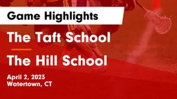 The Taft School vs The Hill School Game Highlights - April 2, 2023