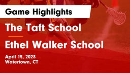 The Taft School vs Ethel Walker School Game Highlights - April 15, 2023