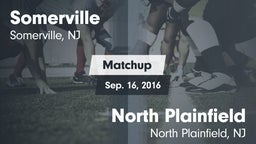 Matchup: Somerville High vs. North Plainfield  2016