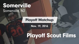 Matchup: Somerville High vs. Playoff Scout Films 2016
