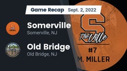 Recap: Somerville  vs. Old Bridge  2022