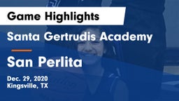 Santa Gertrudis Academy vs San Perlita  Game Highlights - Dec. 29, 2020