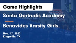 Santa Gertrudis Academy vs Benavides Varsity Girls Game Highlights - Nov. 17, 2022