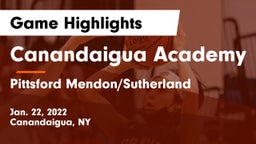 Canandaigua Academy  vs Pittsford Mendon/Sutherland Game Highlights - Jan. 22, 2022