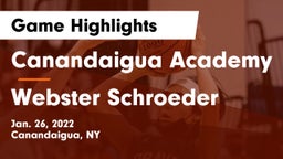 Canandaigua Academy  vs Webster Schroeder  Game Highlights - Jan. 26, 2022