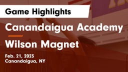 Canandaigua Academy  vs Wilson Magnet  Game Highlights - Feb. 21, 2023